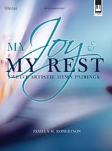 My Joy and My Rest piano sheet music cover